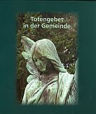 Totengebet in der Gemeinde